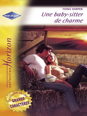cover image of Une baby-sitter de charme (Harlequin Horizon)